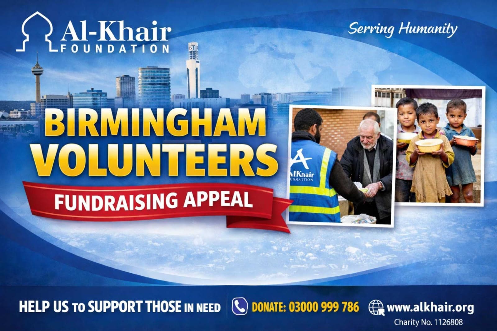 Birmingham Volunteers Fundraising Appeal - Al-Khair Foundation